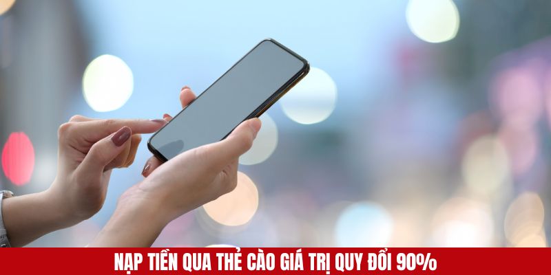 Người chơi có thể nạp tiền VN88 bằng thẻ cào nhưng giá trị quy đổi thấp hơn