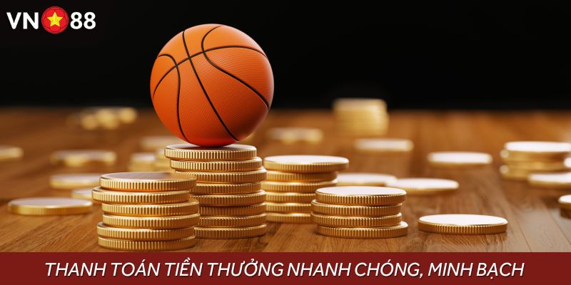 Thanh toán tiền thưởng thể thao nhanh chóng, minh bạch
